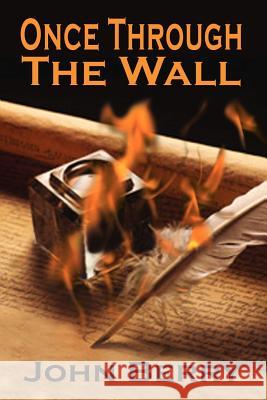 Once Through the Wall John Berry 9781403334329 Authorhouse - książka