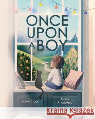 Once Upon a Boy Stack, Laure A., Andrieieva, Mariia 9798893167696 Selfpublishing.com - książka
