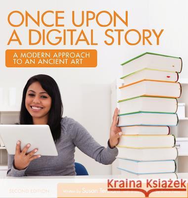 Once Upon a Digital Story Susan Tennant 9781516553341 Cognella Academic Publishing - książka