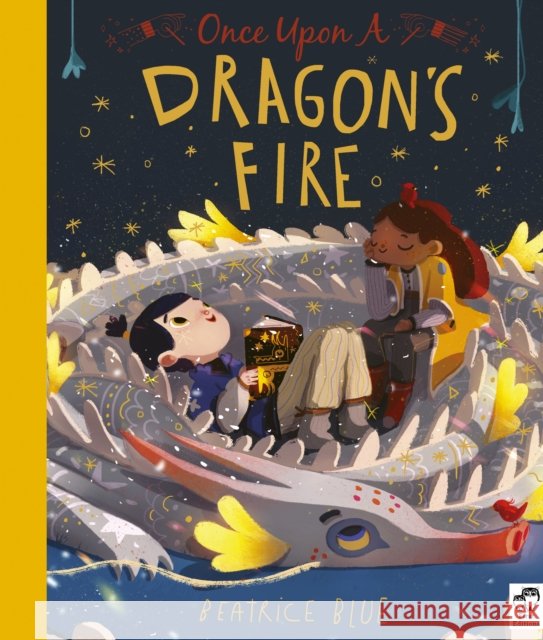 Once Upon a Dragon's Fire Beatrice Blue 9781786035547 Quarto Publishing PLC - książka