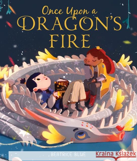 Once Upon a Dragon's Fire Beatrice Blue 9780358272427 HarperCollins - książka