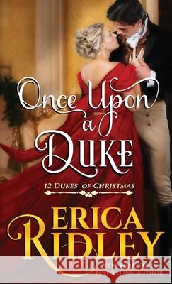Once Upon a Duke Erica Ridley 9781943794522 Intrepid Reads - książka