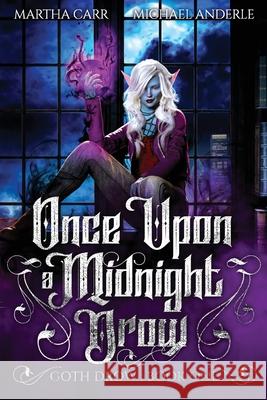 Once Upon A Midnight Drow Michael Anderle, Martha Carr 9781642027778 Lmbpn Publishing - książka