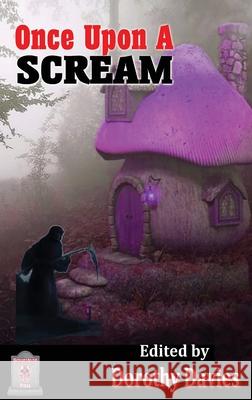 Once Upon A Scream (Hardback Edition) Dorothy Davies 9781786957467 Fiction4all - książka