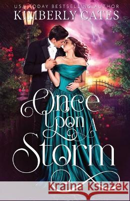 Once Upon a Storm Kimberly Cates 9781648393754 Oliver-Heber Books - książka