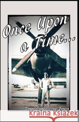 Once Upon a Time... Andre Arrojad Renato Claudio Cost 9781521171189 Independently Published - książka