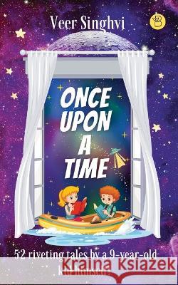 Once Upon A Time Veer Singhvi   9789393635518 Beeja House - książka