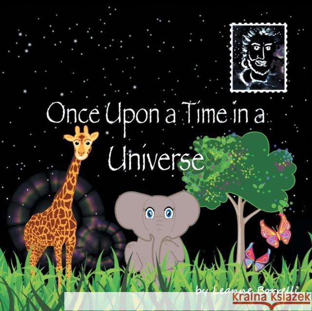 Once Upon a Time in a Universe Leanne Borrelli 9781973676768 WestBow Press - książka