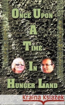 Once Upon a Time in Hunger Land Hassan Mourabiti Lynn Rosen 9781477208199 Authorhouse - książka