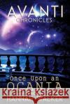 Once Upon an Ocania Hannah Walker Jessica McKenna Kellie Dennis 9781537607764 Createspace Independent Publishing Platform