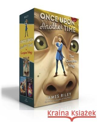 Once Upon Another Time the Complete Trilogy (Boxed Set): Once Upon Another Time; Tall Tales; Happily Ever After James Riley 9781665947664 Aladdin Paperbacks - książka