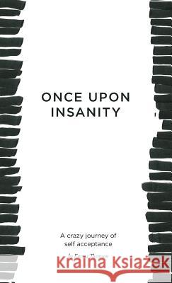 Once Upon Insanity Emma Thomson 9780648452522 Karen MC Dermott - książka