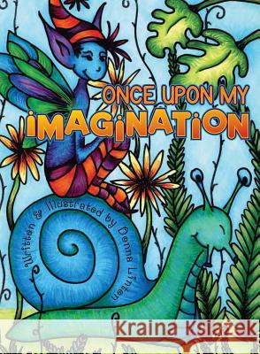 Once Upon My Imagination Donna Linton Donna Linton 9780648549918 Kiss My Patootie - książka