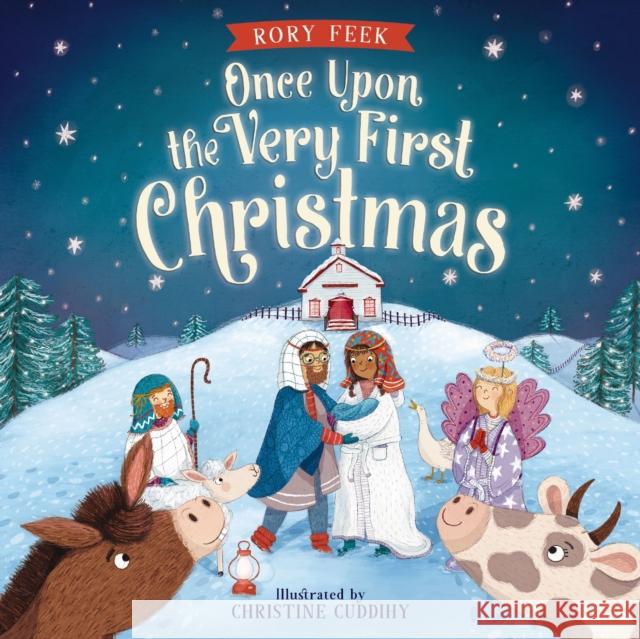 Once Upon the Very First Christmas Rory Feek Christine Cuddihy 9781400247028 Thomas Nelson - książka