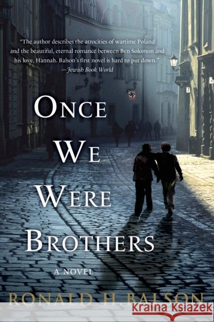 Once We Were Brothers Ronald H. Balson 9781250046390 St. Martin's Griffin - książka