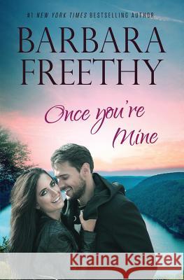 Once You're Mine Barbara Freethy 9781944417307 Fog City Publishing, LLC - książka