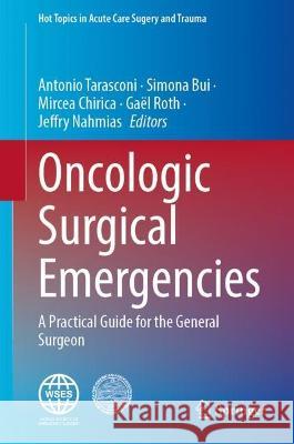 Oncologic Surgical Emergencies  9783031368592 Springer International Publishing - książka