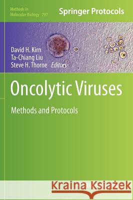 Oncolytic Viruses: Methods and Protocols Kirn, David H. 9781617793394 Humana Press - książka