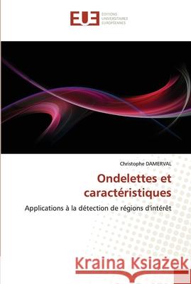 Ondelettes et caractéristiques Damerval-C 9786131502859 Editions Universitaires Europeennes - książka