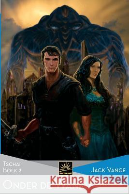 Onder de Wankh: Tschai, Boek 2 Jack Vance Mark Carpentie 9781619472655 Spatterlight Press - książka