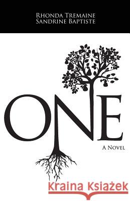 One Rhonda Tremaine Sandrine Baptiste Ian Tremaine 9780985864712 Enoetic Press - książka