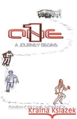 One - A Journey Begins Gwen Collins Womack 9780982932681 M. Publications - książka