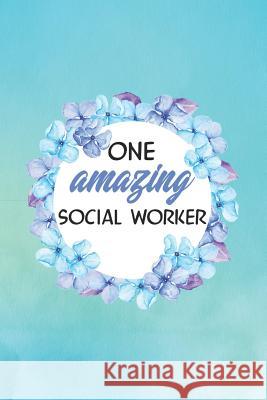 One Amazing Social Worker Emerald Notebooks 9781091768505 Independently Published - książka