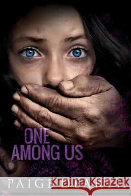 One Among Us Paige Dearth 9781502492258 Createspace Independent Publishing Platform - książka