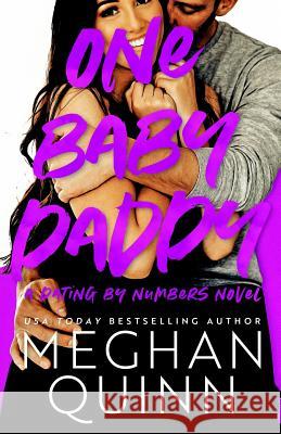 One Baby Daddy Meghan Quinn 9781719279000 Createspace Independent Publishing Platform - książka