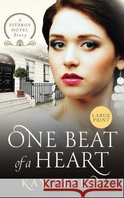One Beat of a Heart: Large Print Edition Kay Seeley 9781914592072 Enterprise Books - książka