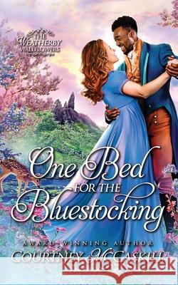 One Bed for the Bluestocking Courtney McCaskill 9781639150519 Hazel Grove Books - książka
