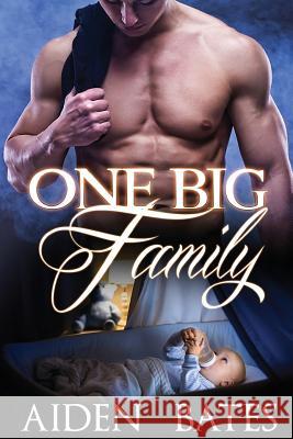 One Big Family Aiden Bates 9781547203154 Createspace Independent Publishing Platform - książka