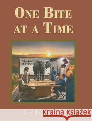 One Bite at a Time Ed Thurman 9781637849798 Hawes & Jenkins - książka