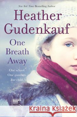 One Breath Away Heather Gudenkauf 9780778313656 Mira Books - książka
