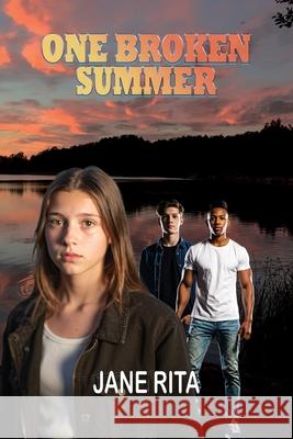 One Broken Summer Jane Rita 9781961265967 Booklocker.com - książka