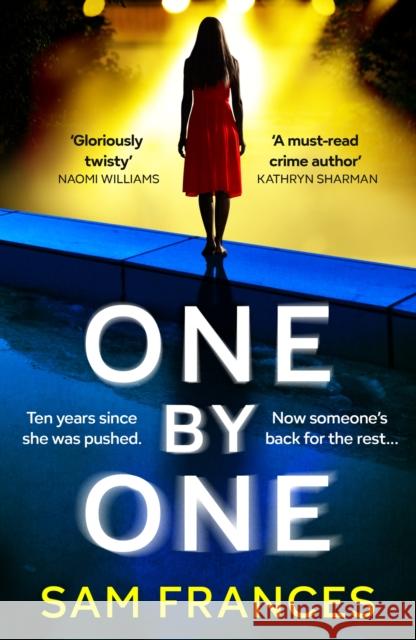 One by One: A completely unputdownable crime thriller Sam Frances 9781035418442 Headline Publishing Group - książka