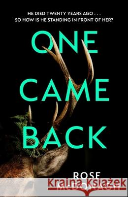 One Came Back Rose McDonagh 9781398717671 Orion Publishing Co - książka