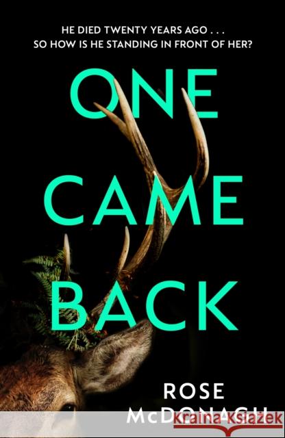 One Came Back Rose McDonagh 9781398717688 Orion - książka