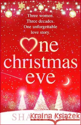 One Christmas Eve Shari Low 9781804268827 Boldwood Books Ltd - książka