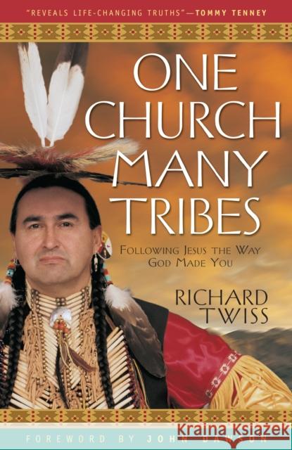 One Church Many Tribes Twiss, Richard 9780800797256 Chosen Books - książka