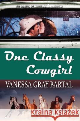 One Classy Cowgirl Vanessa Gray Bartal 9781953339225 Vanessa Gray Bartal - książka