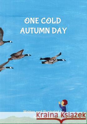 One Cold Autumn Day Karlie Marie Lucas Karlie Marie Lucas 9781948028103 Dragonkey Press - książka