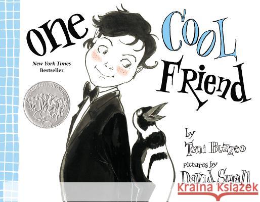 One Cool Friend Toni Buzzeo David Small  9780803734135 Dial Books - książka