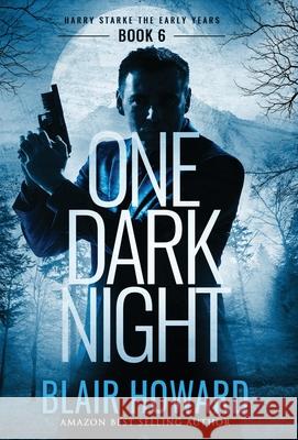 One Dark Night Blair C. Howard 9780578859781 Blair Howard - książka