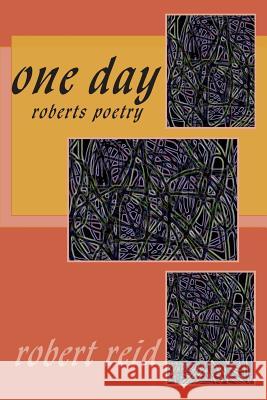 one day Reid, Robert 9781500589431 Createspace - książka