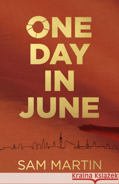 One Day in June Sam Martin 9781789047578 Roundfire Books - książka