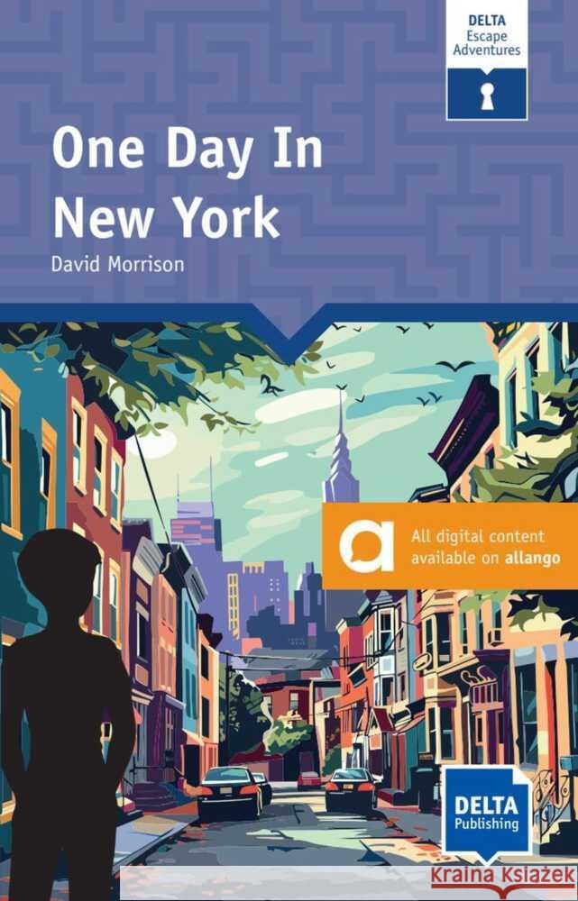 One Day in New York Morrison, David 9783125011816 Delta Publishing by Klett - książka
