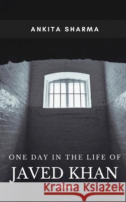 One Day in the life of Javed Khan Ankita Sharma 9789364948395 Ukiyoto Publishing - książka