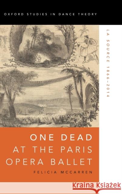 One Dead at the Paris Opera Ballet McCarren 9780190061814 Oxford University Press, USA - książka