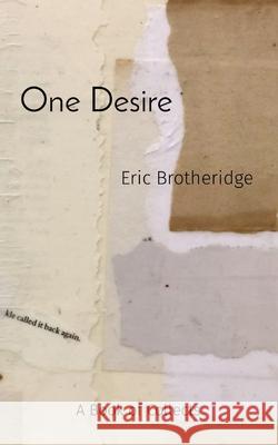 One Desire: A Book of Collects Eric Brotheridge 9780578904504 Sydney & Carter - książka